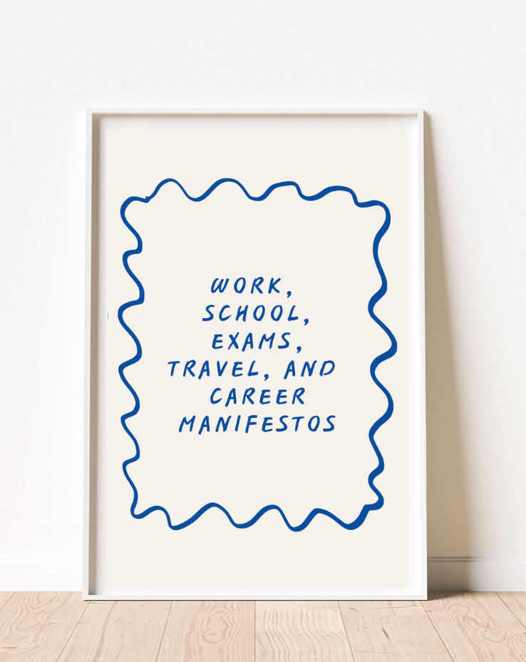 Work, school, exams, travel, and career manifestos