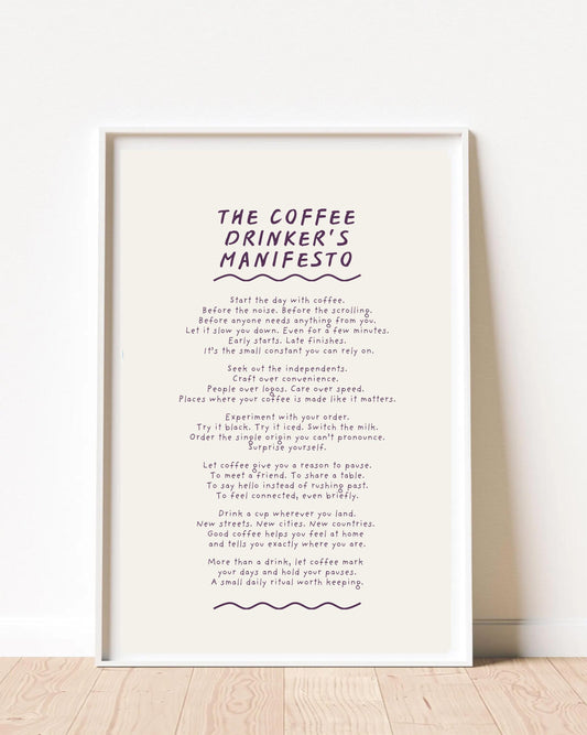 The Coffee Drinker's Manifesto Print (unframed)