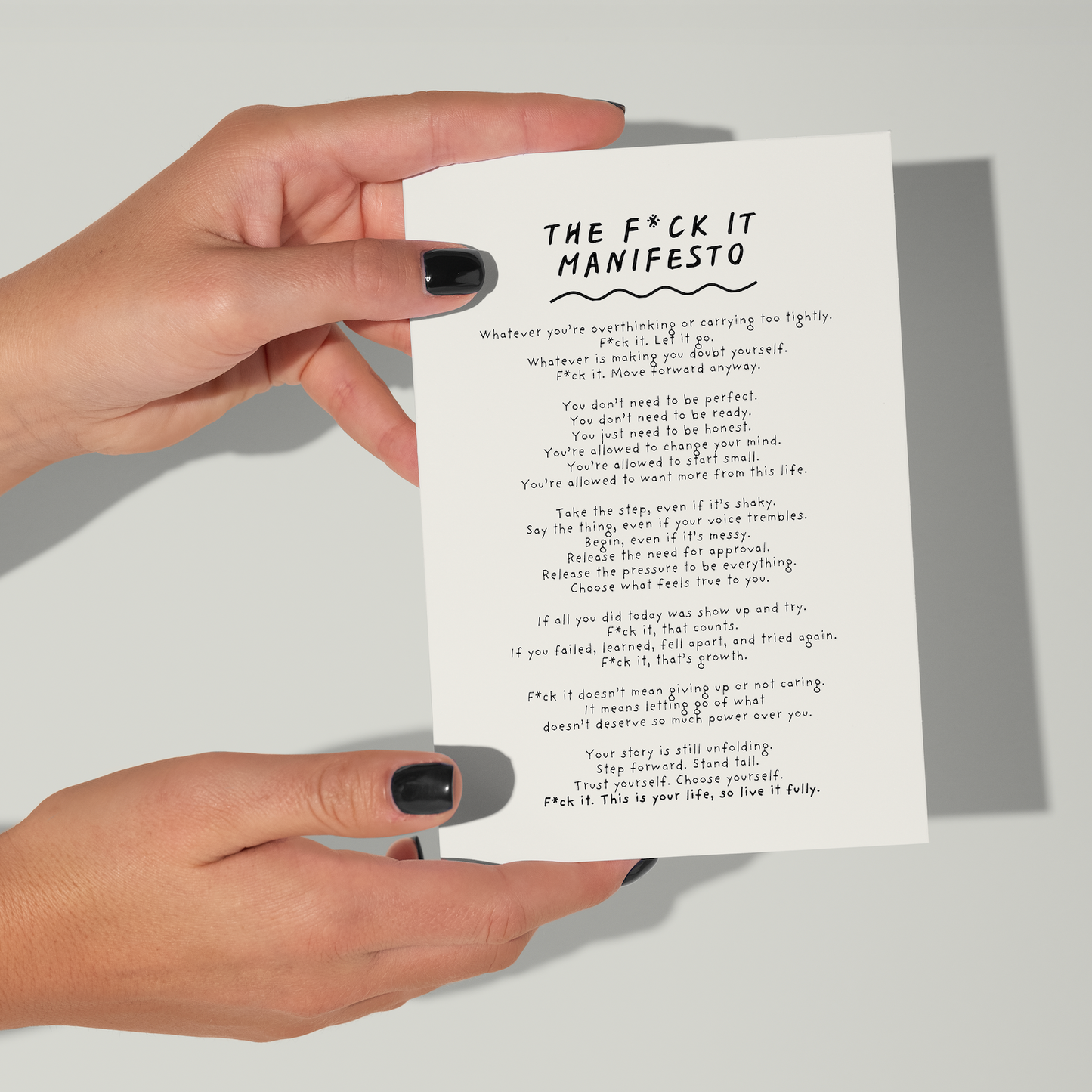 The F*ck It Mini Manifesto (A6 postcard size print unframed)